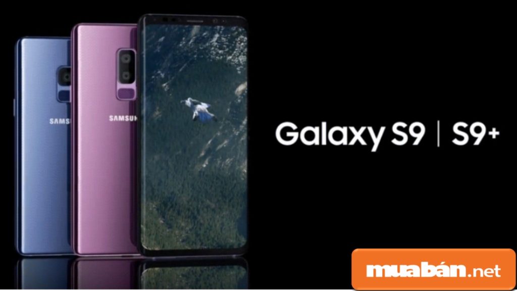 Bạn Có Biết: 2 Điện Thoại Samsung Đắt Nhất Hiện Nay? 6 Bộ Đôi Samsung Galaxy S9/S9+ Của Samsung.