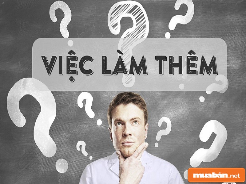 Tìm Việc Làm Thêm Tại Nhà Theo Cách Dễ Không Tưởng 2 Việc Làm Thêm Là Gì