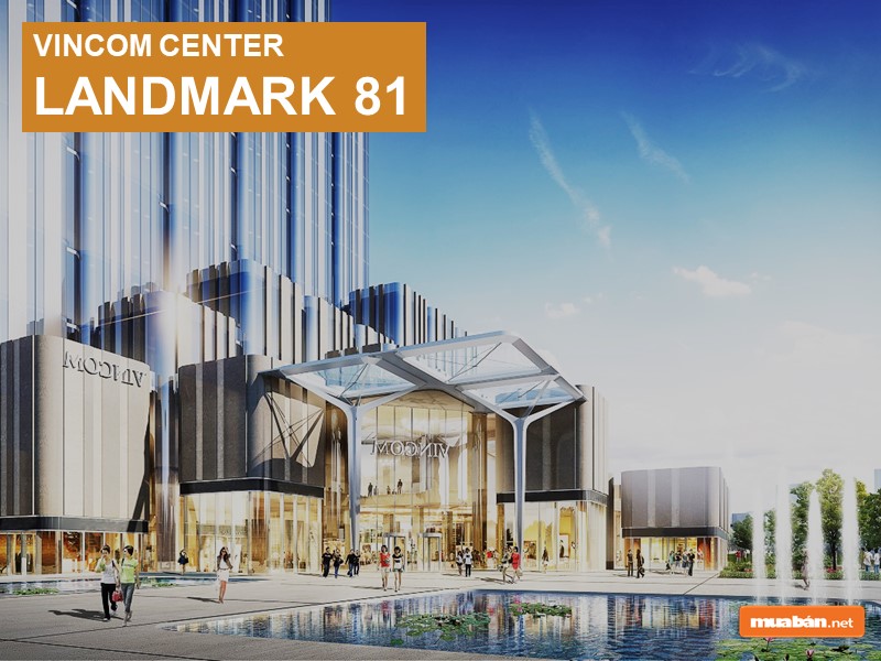 Hệ Thống Vincom Center Và Các Trung Tâm Thương Mại Của Vincom Retail Trên Toàn Quốc! 7 Phối Cảnh Vincom Center Landmark 81