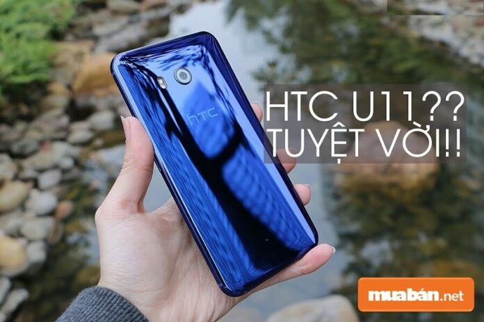 HTC U11 xách tay giá bao nhiêu? Có đáng mua không?