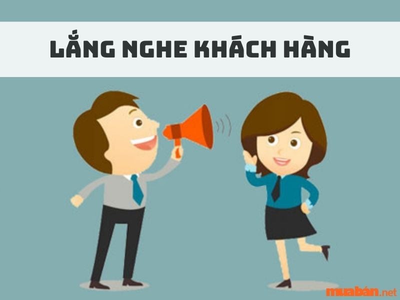 Lắng nghe khách hàng là yếu tố quan trọng trong cách tư vấn khách hàng chuyên nghiệp