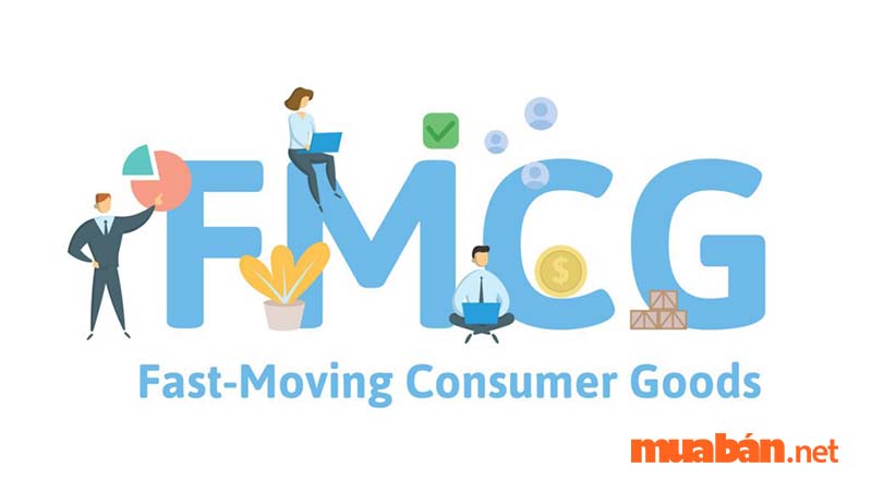 FMCG là gì - Là từ viết tắt của cụm từ tiếng Anh mang nghĩa Hàng tiêu dùng nhanh 