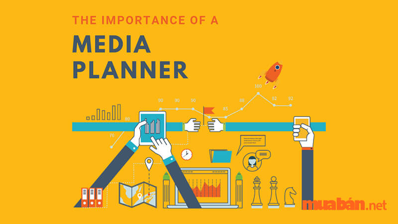 Một Media Planner cần có rất nhiều kỹ năng khác nhau để hoàn thành tốt công việc 