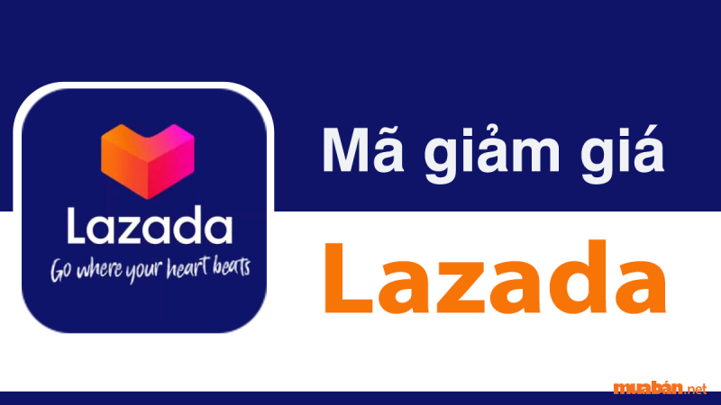 Cách lấy mã giảm giá Lazada - Những loại mã giảm giá Lazada hiện có