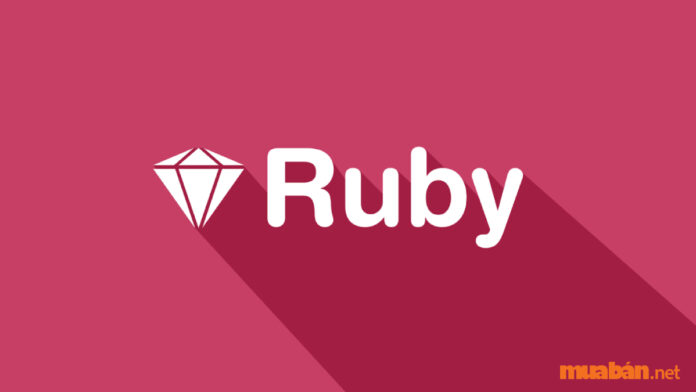 Ngôn ngữ Ruby là gì? Ngôn ngữ Ruby có gì hấp dẫn dân IT?