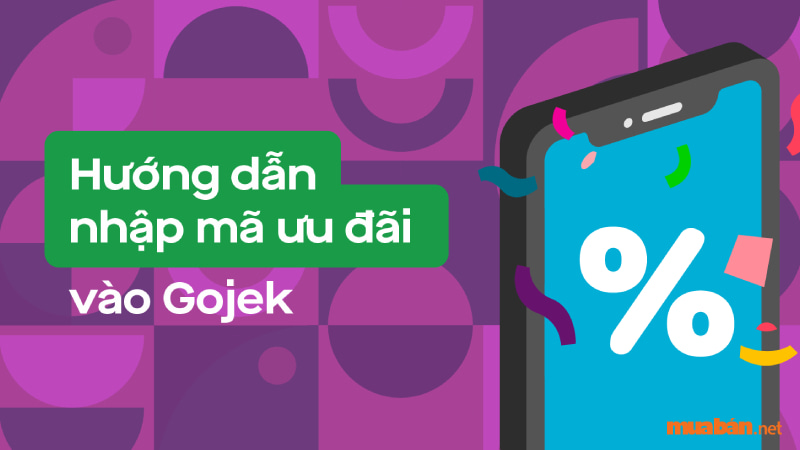 Cách nhập mã khuyến mãi Gojek đơn giản nhất