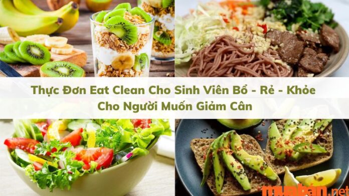 thực đơn eat clean cho sinh viên trong 7 ngày