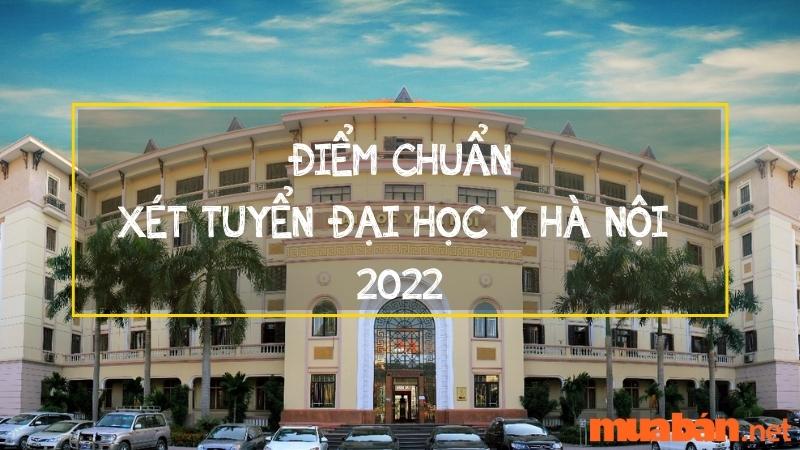 Hướng dẫn Cách tính điểm đại học Y Hà Nội theo quy định chính thức của trường