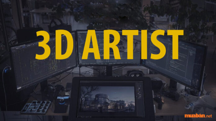 3D Artist là gì? Một 3D Artist cần có những yếu tố gì?