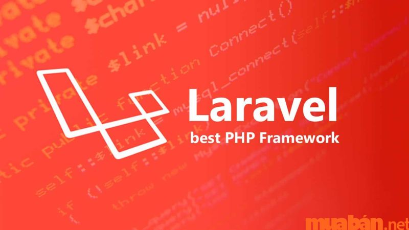 Web Application Framework: Laravel.