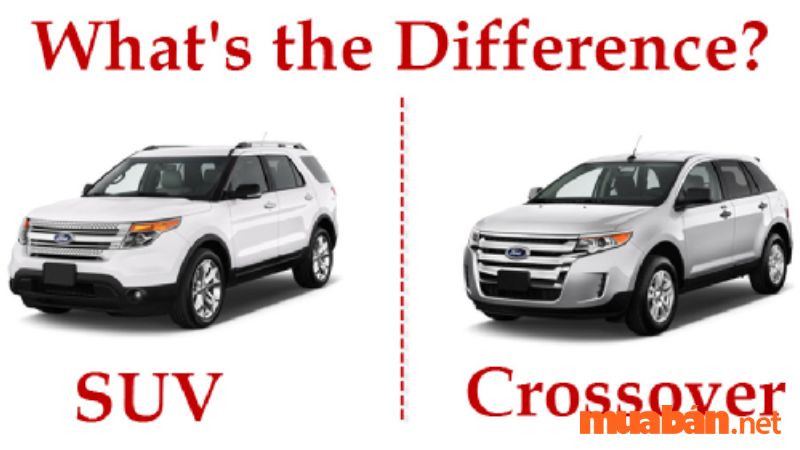 Điểm khác biệt giữa xe SUV và Crossover là gì