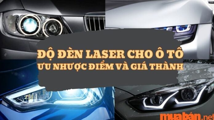 Độ đèn laser cho ô tô