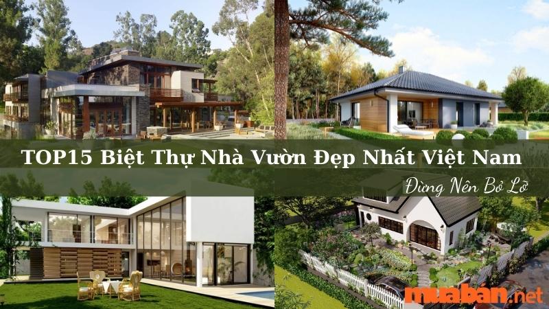 Top những mẫu biệt thự nhà vườn đẹp nhất Việt Nam