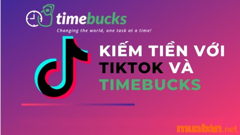 Kiếm tiền với TimeBucks và TikTok