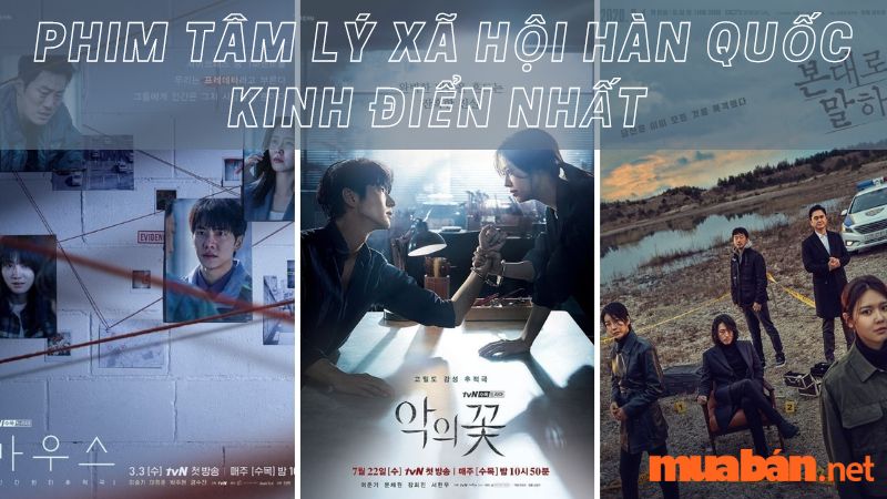 Top phim tâm lý xã hội Hàn Quốc kinh điển đáng xem nhất