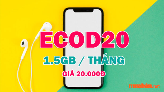 Cách đăng ký gói ECOD20 có ngay 1.5GB Data tốc độ cao