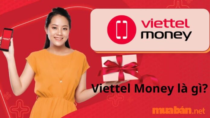 Viettel Money là gì