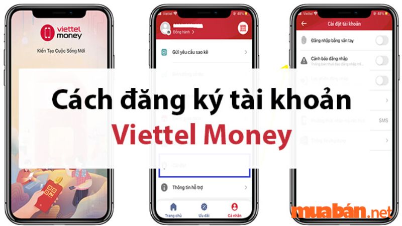 Hướng dẫn mở tài khoản Viettel Money