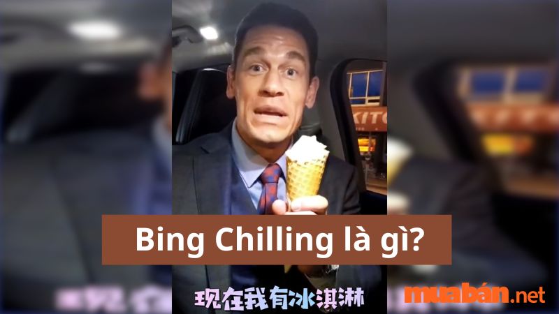 Vì sao cụm từ Bing chilling lại trở thành xu hướng trên mạng xã hội?

