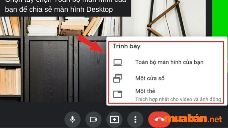 Lựa chọn loại chia sẻ màn hình