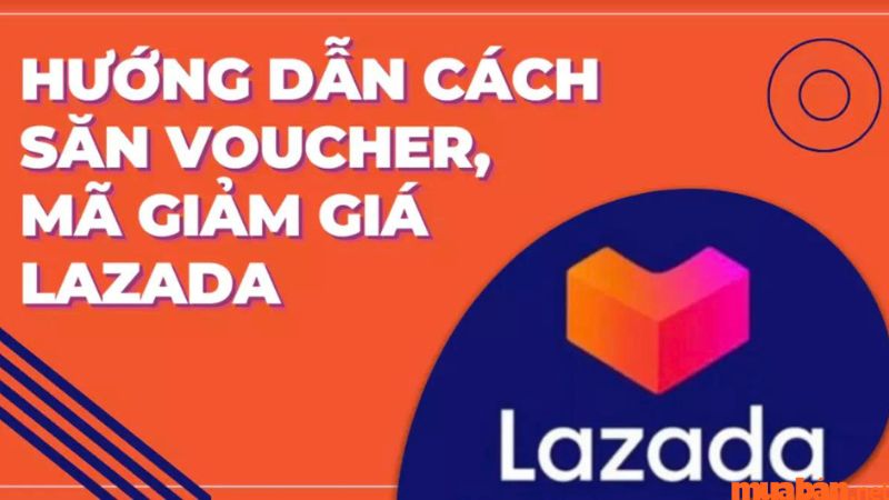 Cách sử dụng voucher tích lũy Lazada