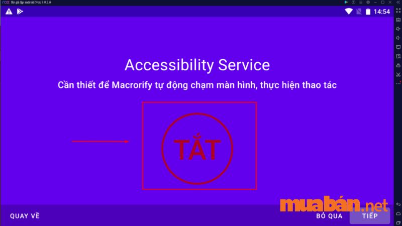 Bật Accessibility Service