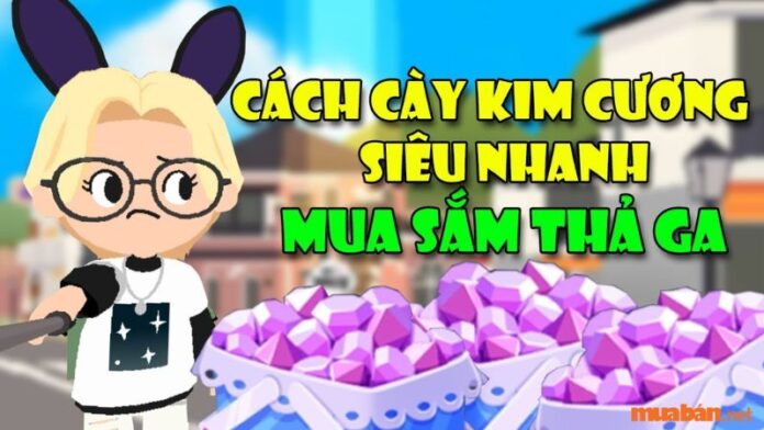 cách kiếm kim cương trong Play Together