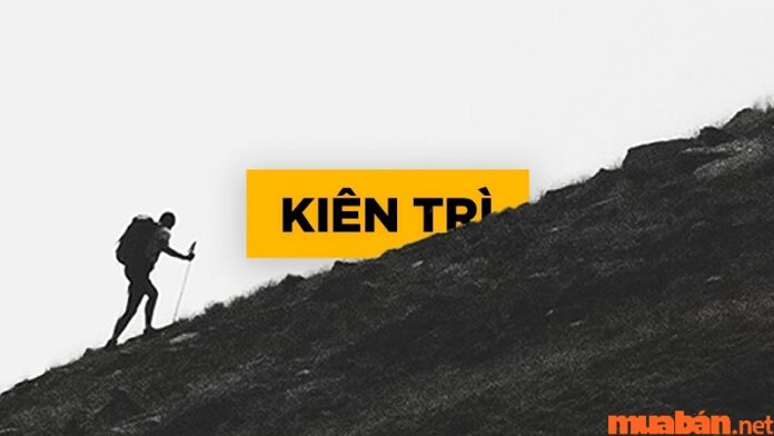 Kiên trì là gì?