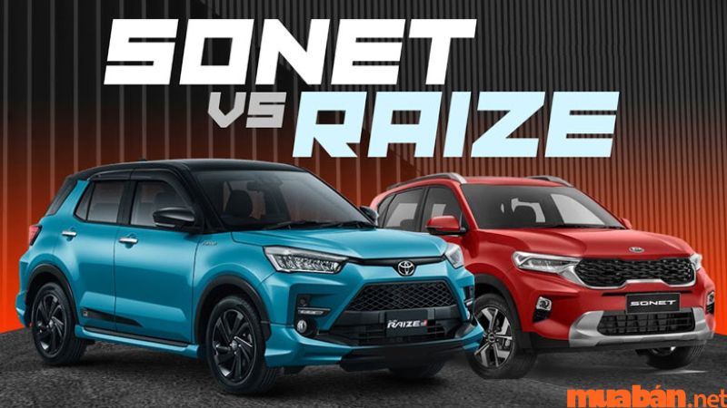 Tham khảo bài viết so sánh Toyota Raize và Kia Sonet cực chi tiết!