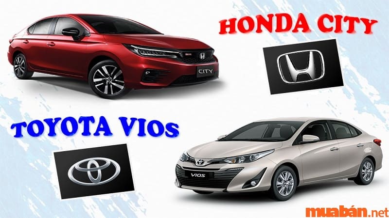 Toyota Vios và Honda City Mẫu xe nào sử dụng ở Việt Nam tốt