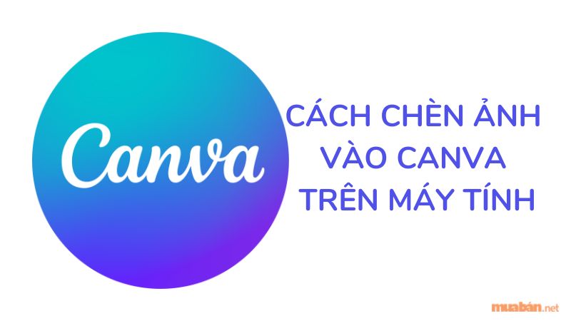 Canva trên máy tính là công cụ hoàn hảo để bạn chèn ảnh vào. Với hàng trăm mẫu thiết kế chất lượng, bạn có thể tạo ra những bức ảnh độc đáo và đặc biệt hơn. Cùng với đó là các công cụ chỉnh sửa đa dạng để giúp bạn thể hiện tối đa khả năng sáng tạo của mình.