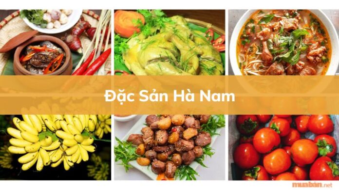 Danh sách 16+ đặc sản Hà Nam bạn không nên bỏ lỡ