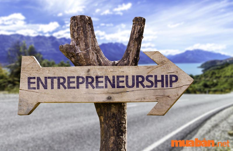 Entrepreneurship (tinh thần khởi nghiệp) là gì?