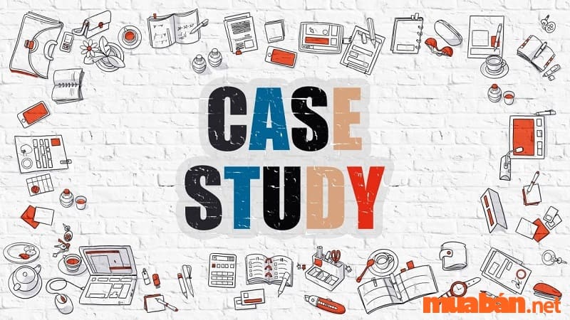 Case Study là gì? Được ứng dụng trong lĩnh vực nào?