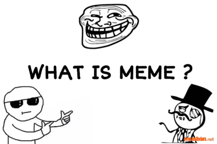 meme là gì