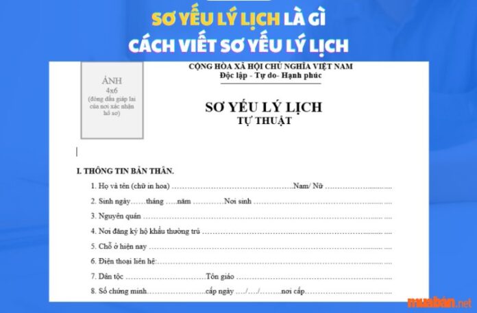 Sơ yếu lý lịch là gì? Cách viết sơ yếu lý lịch chuẩn như thế nào?