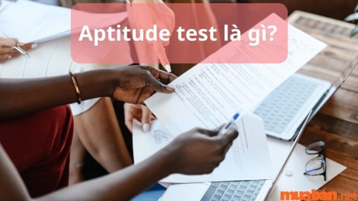 Aptitude test là gì?