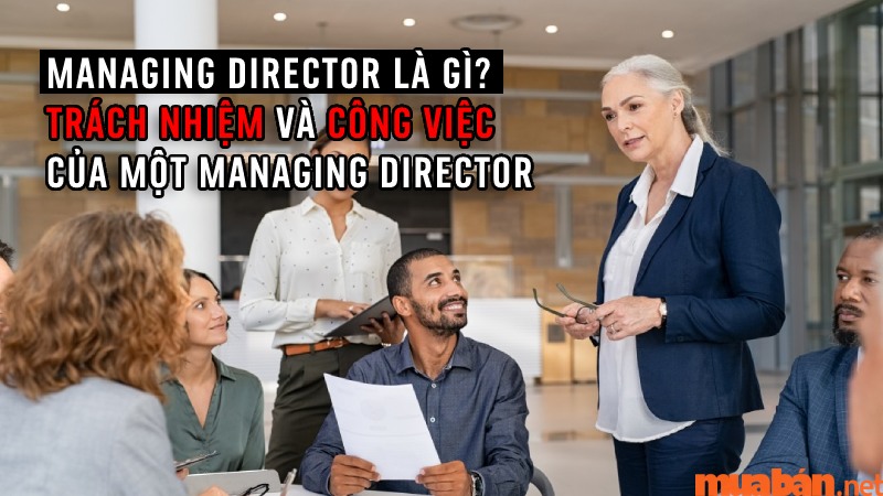Managing Director là gì?