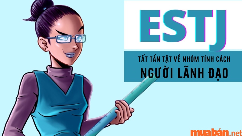 ESTJ là gì?