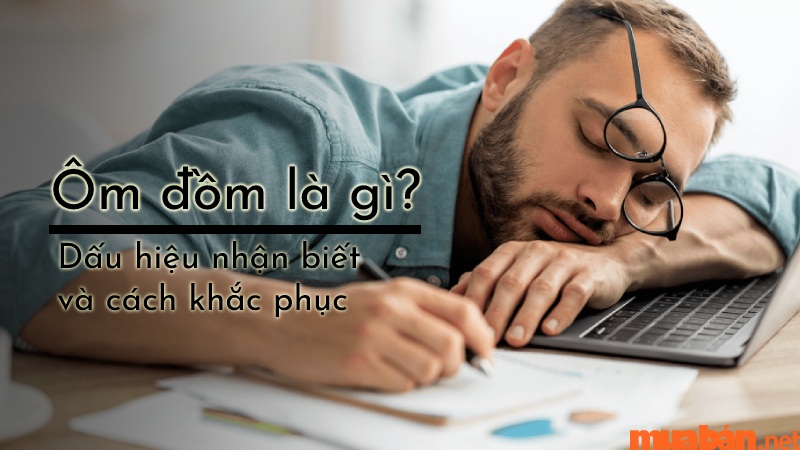 Ôm đồm là gì?