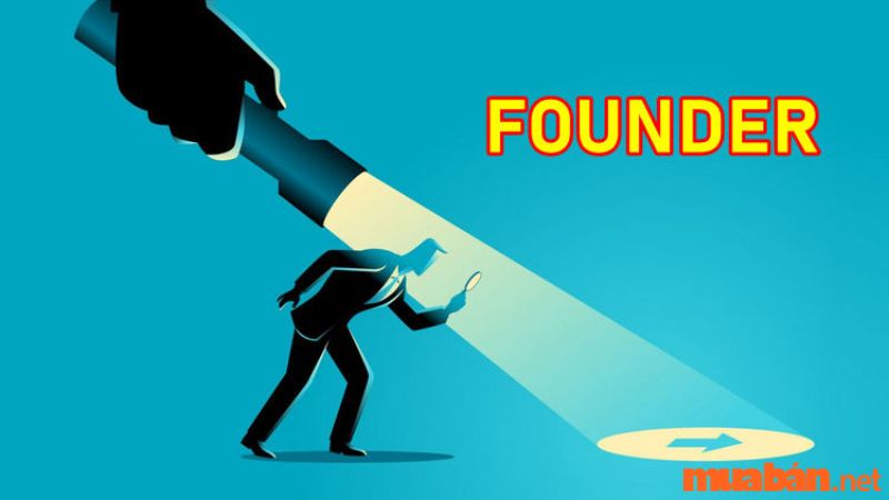Founder là gì?