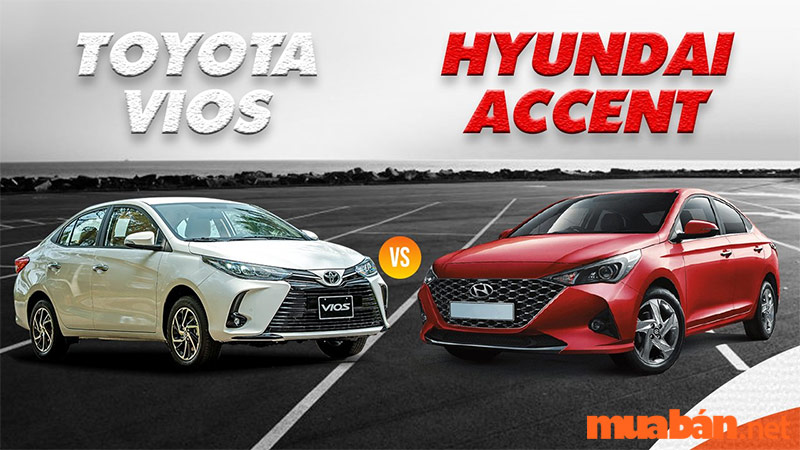 Giá xe Toyota Vios - Toyota Vios vượt trội hơn cho với Huyndai Accent về thương hiệu