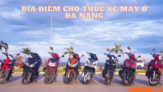 Thuê xe máy Đà Nẵng