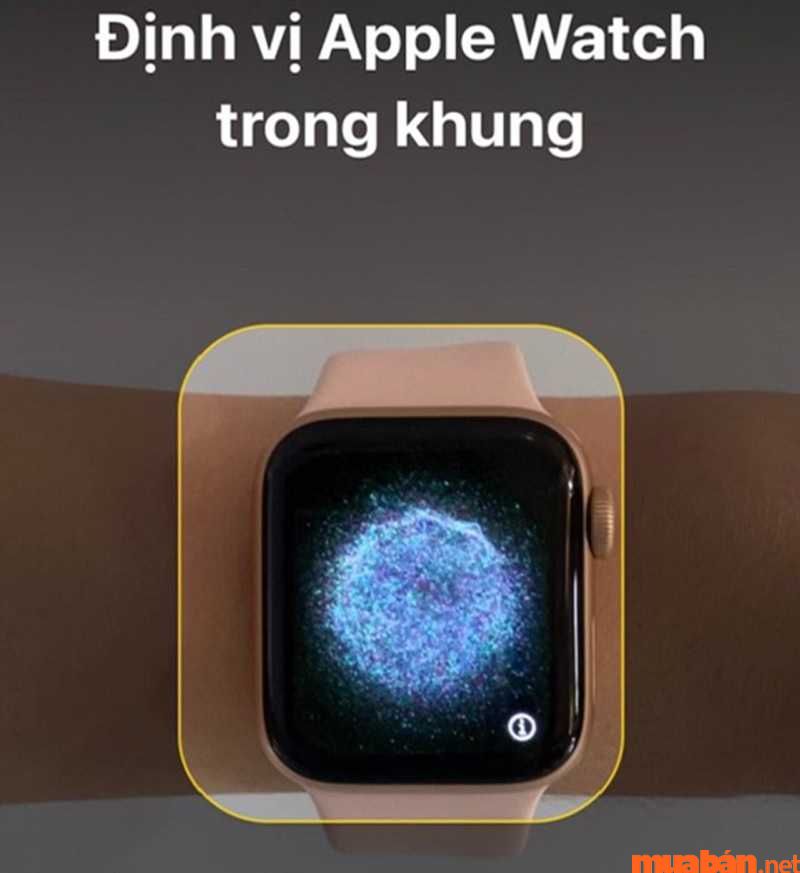 Định vị Apple Watch trong khung camera