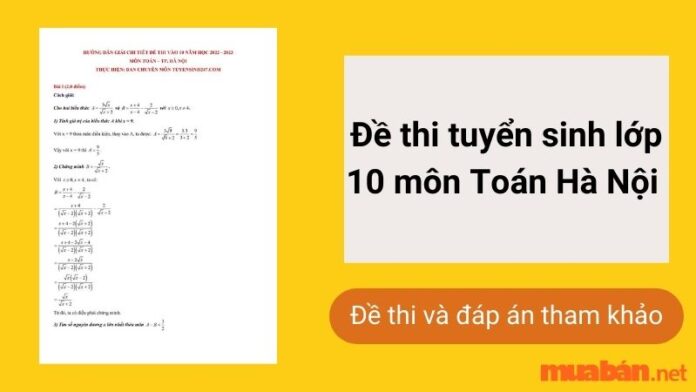 Đề thi tuyển sinh lớp 10 môn Toán tại Hà Nội