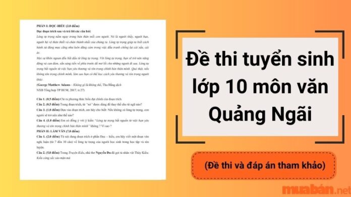 Đề thi tuyển sinh lớp 10 môn văn Quảng Ngãi 2023