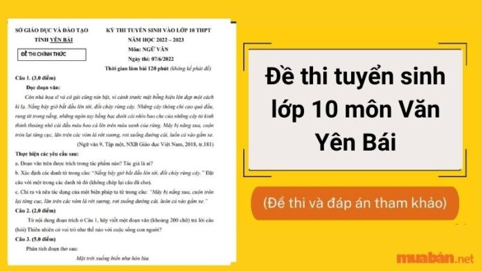 Đề thi tuyển sinh lớp 10 môn Văn Yên Bái 2023 (kèm đáp án)