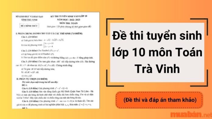 đề thi tuyển sinh lớp 10 môn toán trà vinh