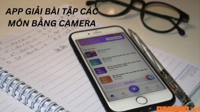 App giải bài tập các môn bằng Camera