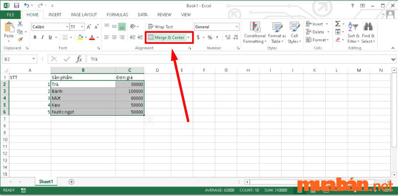 Chọn Merge & Center để thao tác gộp ô